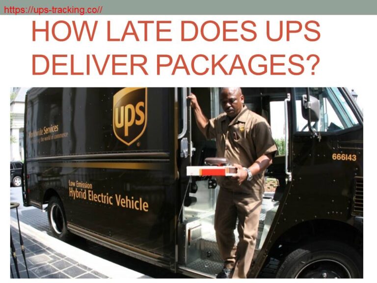 How Late Does UPS Deliver Packages?